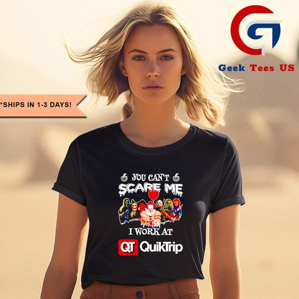 Horror characters you can’t scare me I work at Quiktrip Halloween T-shirt