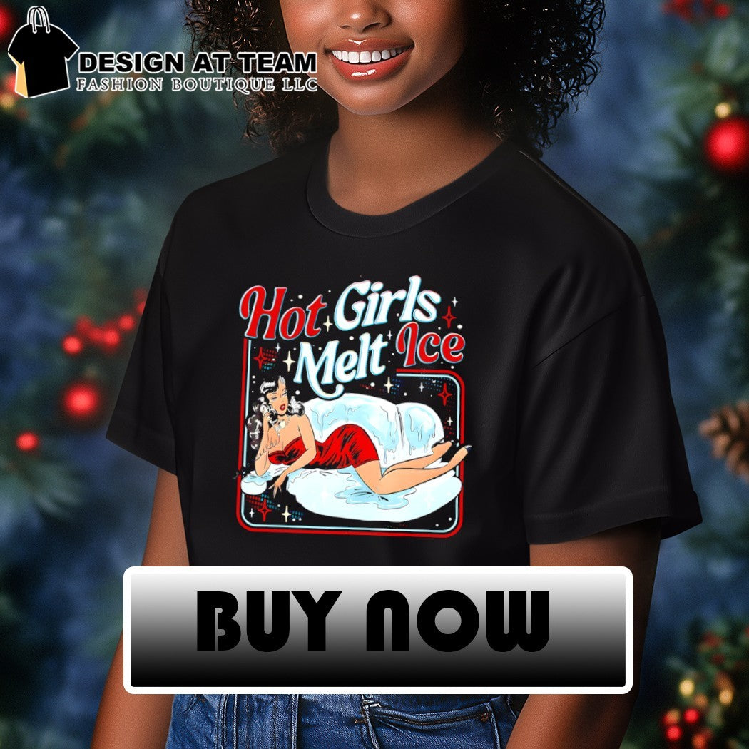 girls melt ice no one is illegal shirt