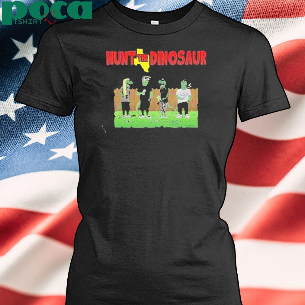 Hunt The Dinosaur King Of The Hill Merchandise 2025 shirt