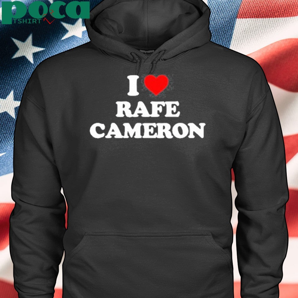 I Love Rafe Cameron Tee Shirt