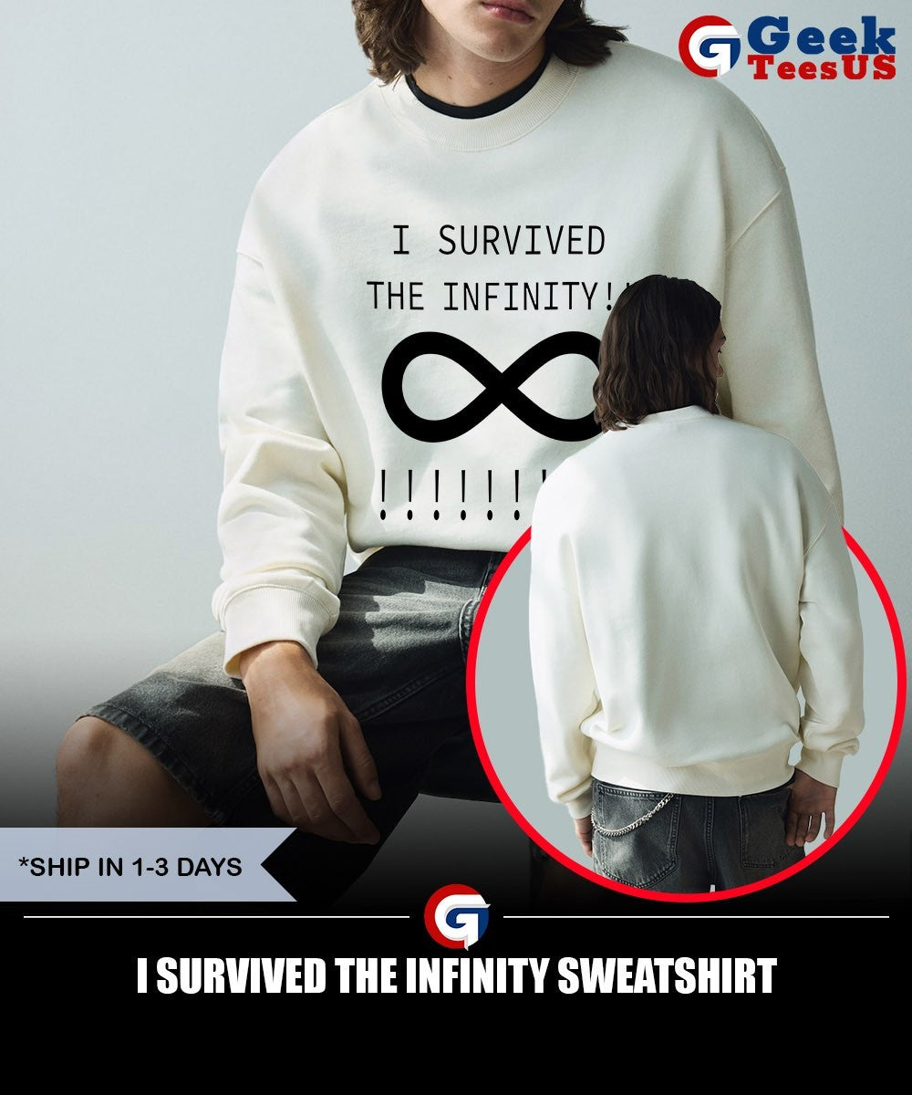 I Survived the Infinity shirt