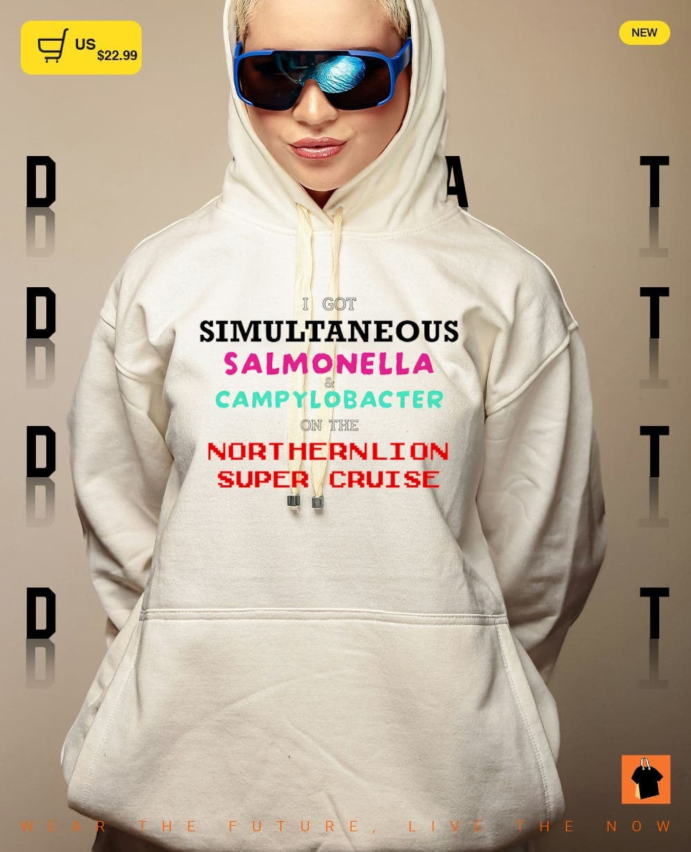 I got simultaneous salmonella and campylobacter on the northernlion super cruise shirt