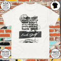 I hate golf stupid fucking idiot sport all my friends hate fuck golf shirt