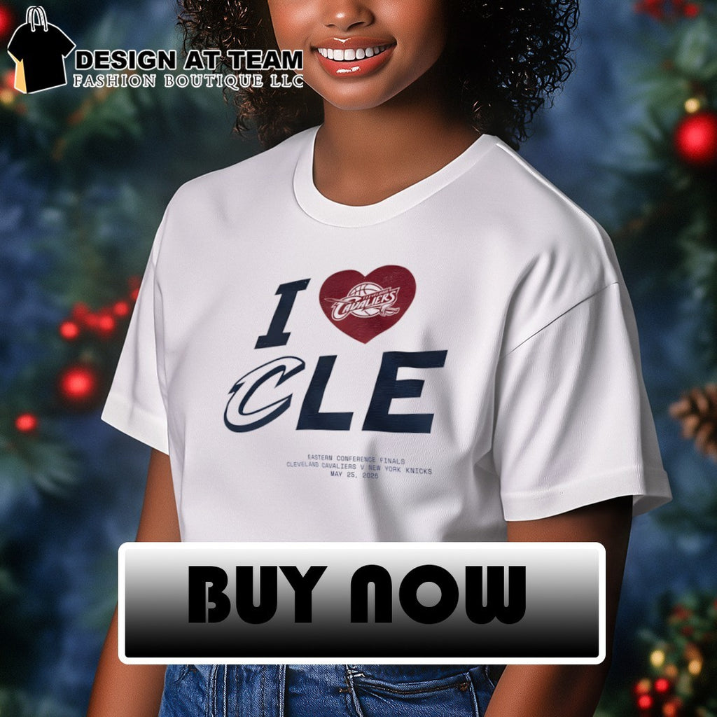 I love Cleveland Cavaliers Eastern Conference Finals New York 2026 shirt