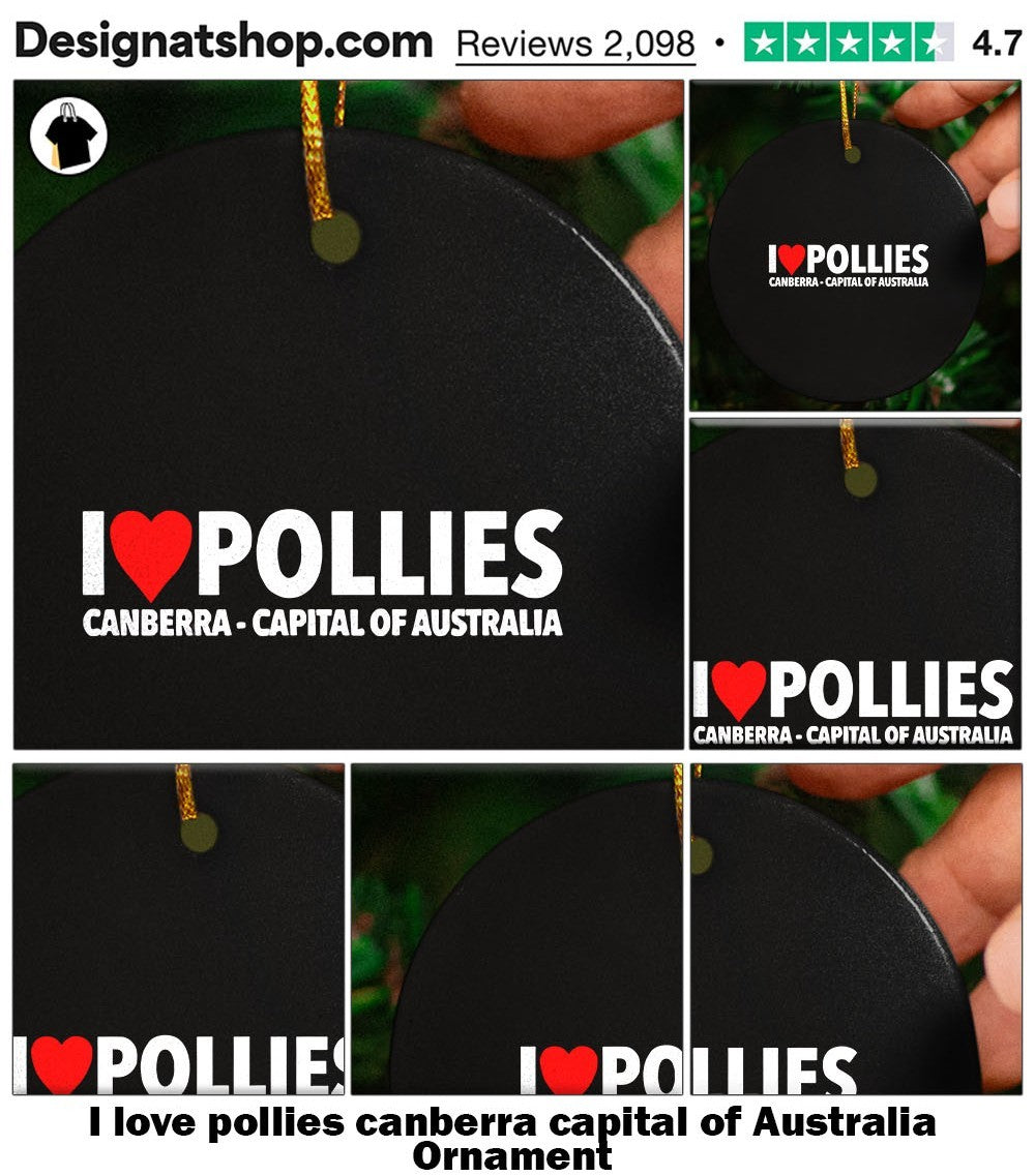 I love pollies canberra capital of Australia shirt