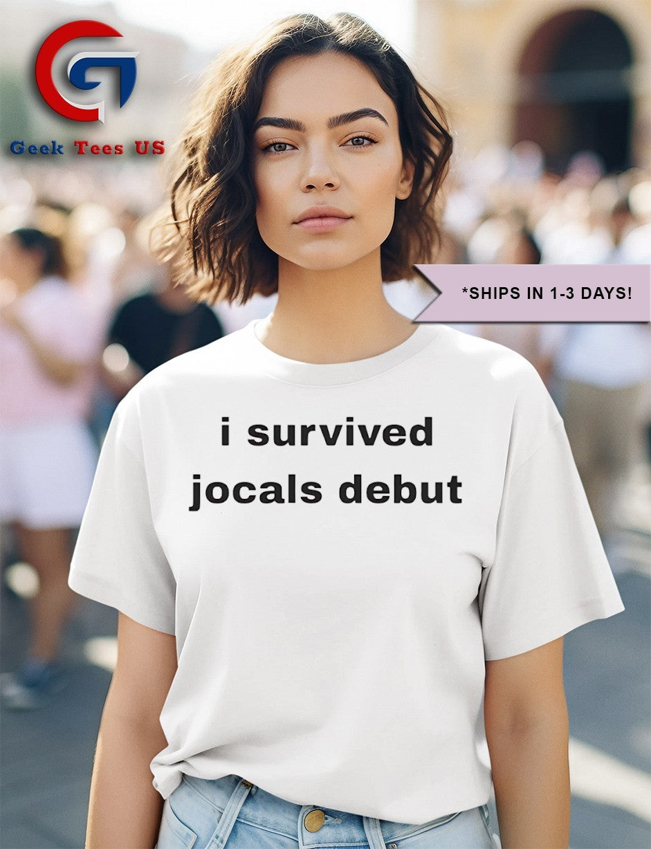 I survived jocals debut shirt