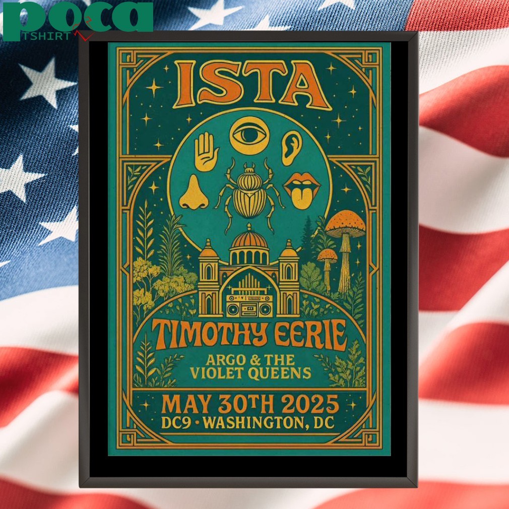 ISTA DC9 in Washington DC May 30 2025 Poster Shirt