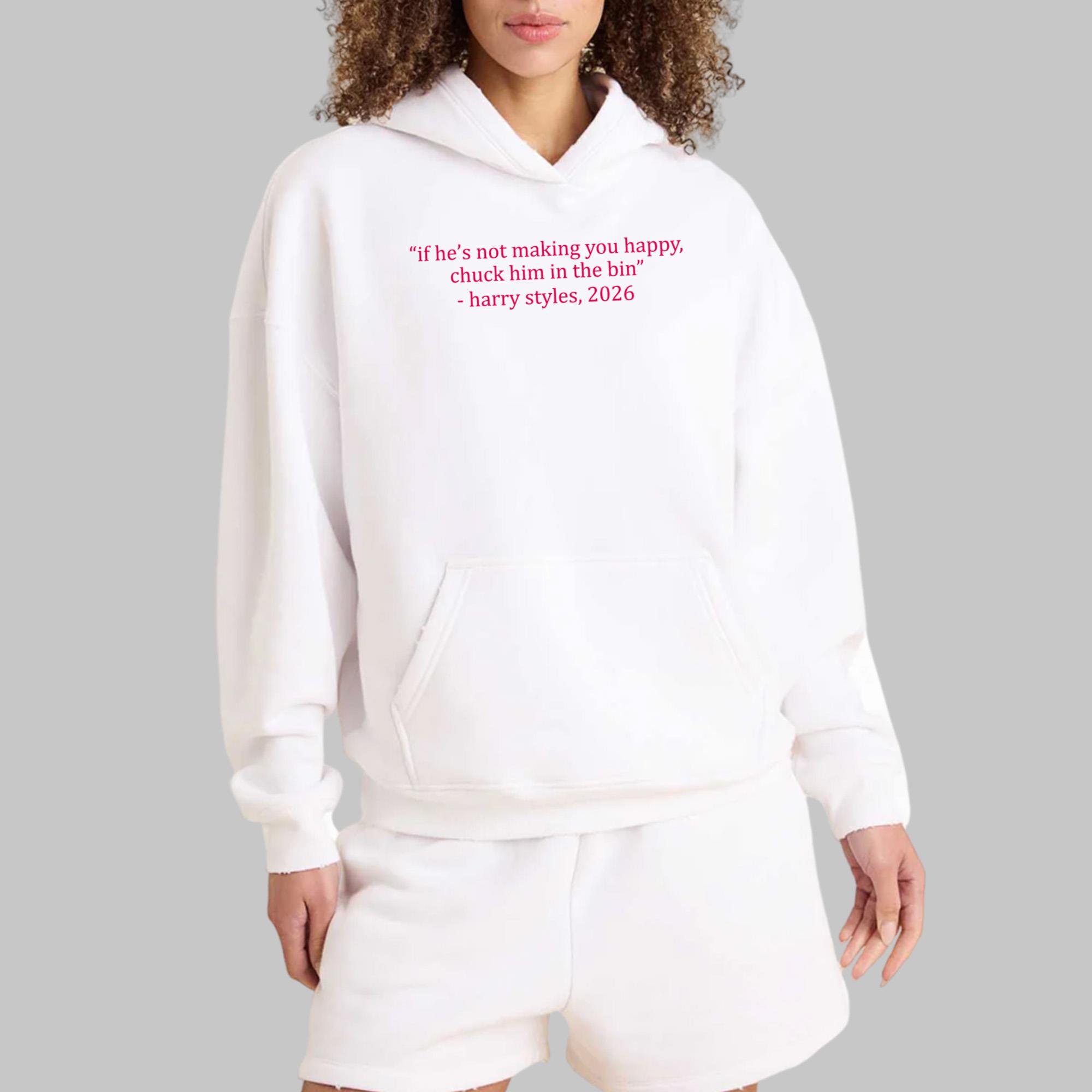 If He’s Not Making You Happy Chuck Him In The Bin Shirt