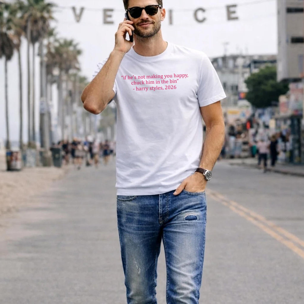 If He’s Not Making You Happy Chuck Him In The Bin Shirt