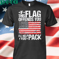 If This Flag Offends You Veterans Day Shirt
