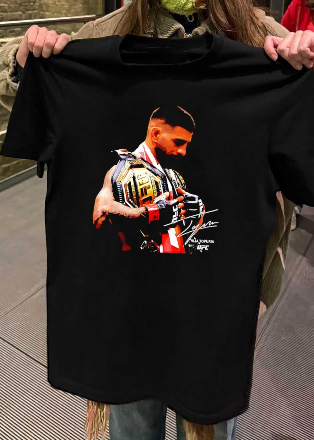 Ilia Topuria UFC Champion Signature Ilia Topuria UFC shirt