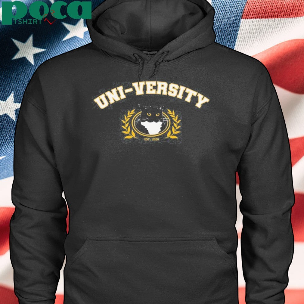 I’m Uni Uni-Versity shirt
