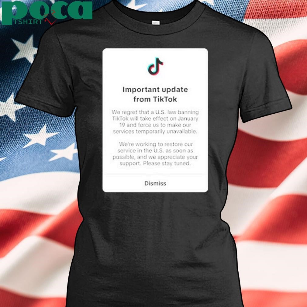 Important Update From Tiktok Shirt