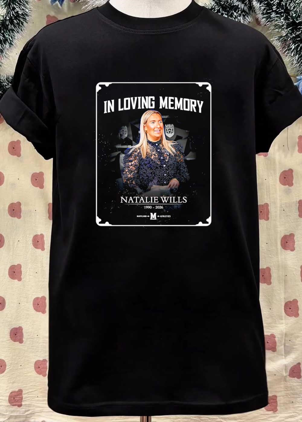 In Loving Memory Natalie Wills Maryland Athletics Shirt