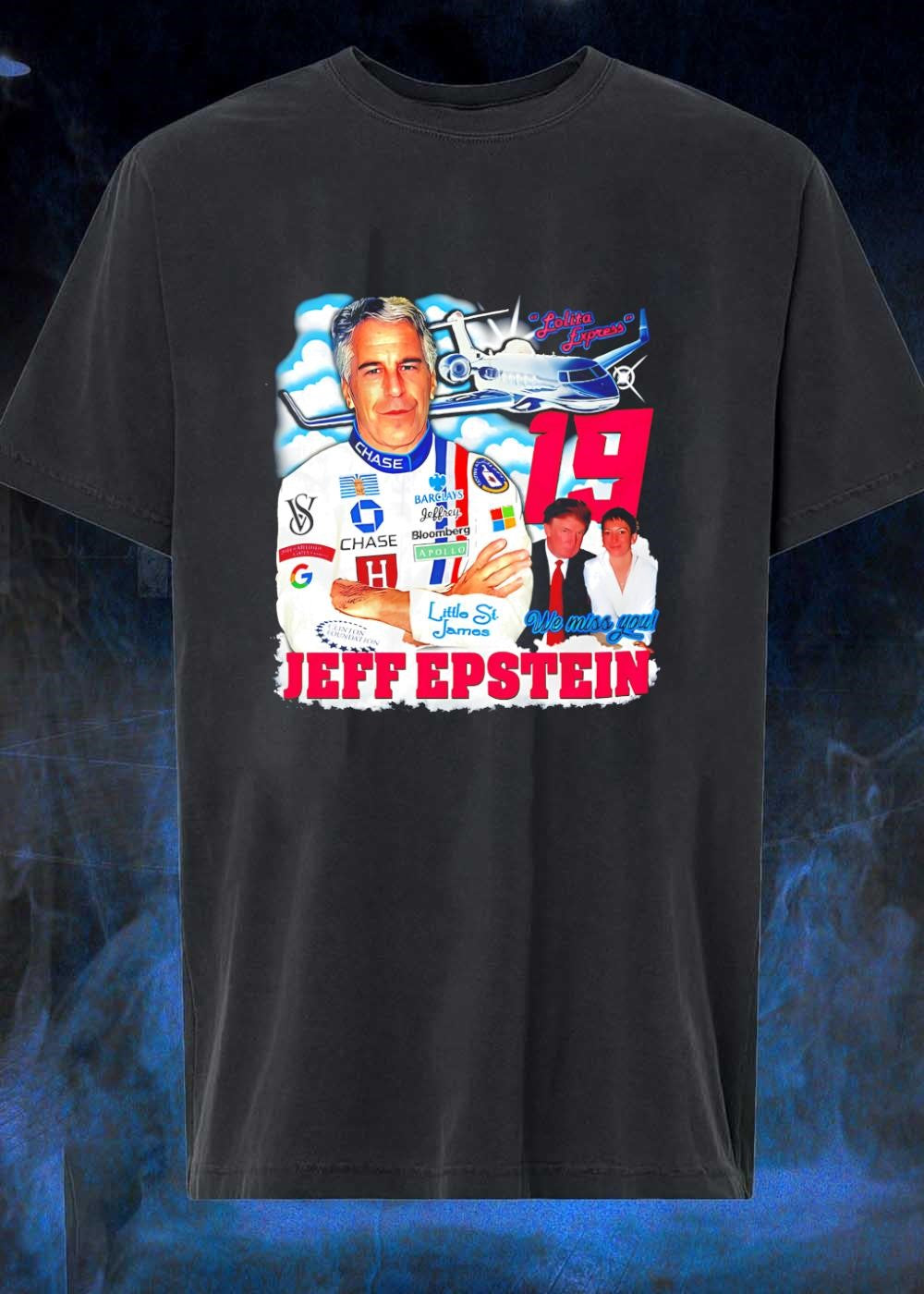 In Memory of the Lolita Express Chase Barclays Bloomberg Apollo Clinton Foundation shirt
