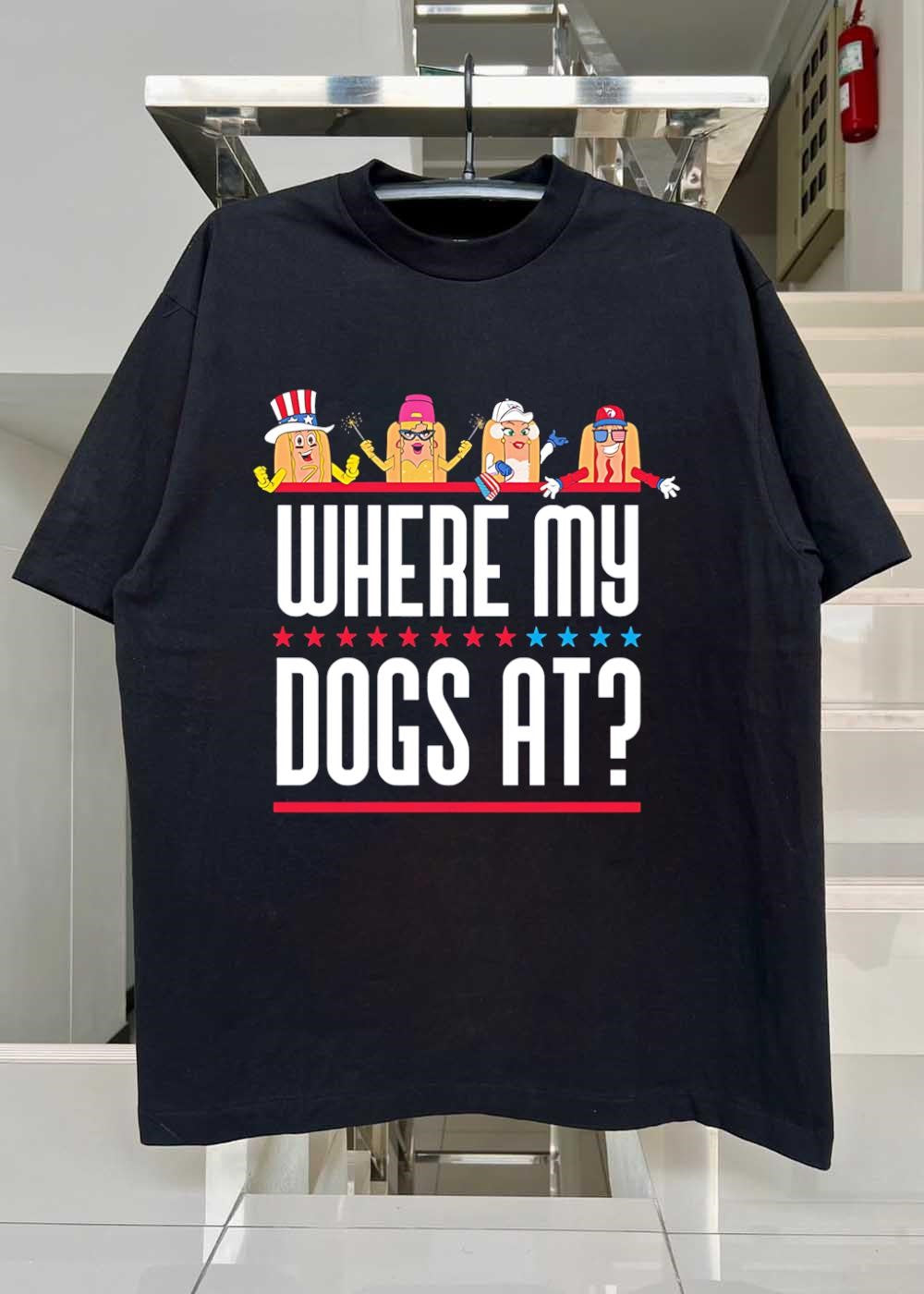 Independence Day Apparel Party Friends Where My Dogs At T-Shirt