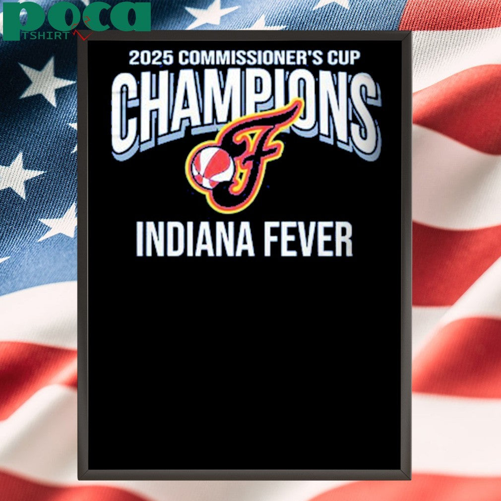 Indiana Fever 2025 Commissioner’s Cup Champions Special Shirt