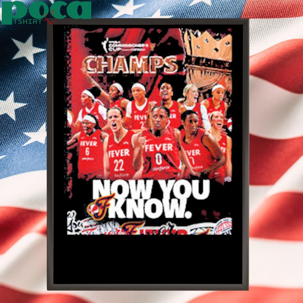 Indiana Fever Congrats The Champions WNBA Commissioner’s Cup 2025 Now You Know Unisex T-Shirt