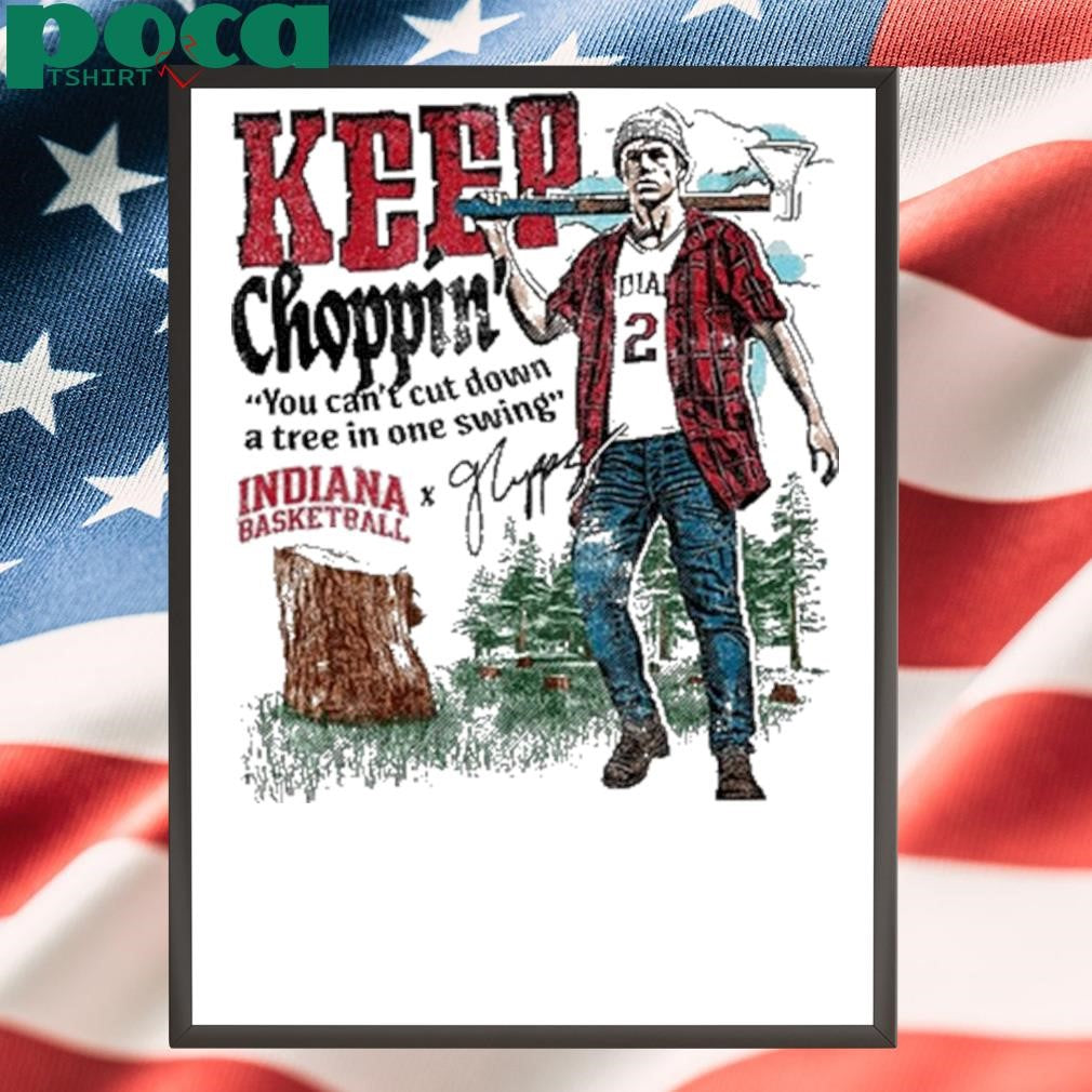 Indiana Keep Choppin’ Illustrated New shirt