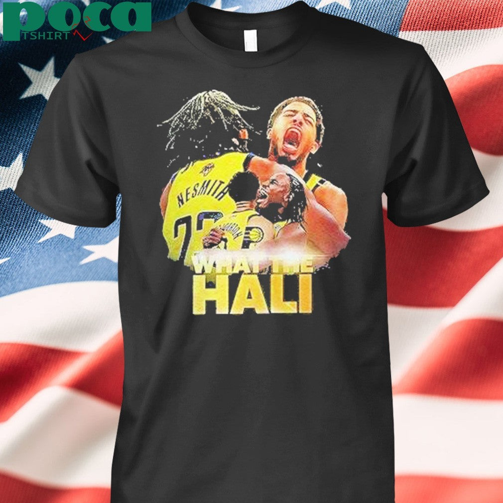 Indiana Pacers X Tyrese Haliburton What The Hali Shirt