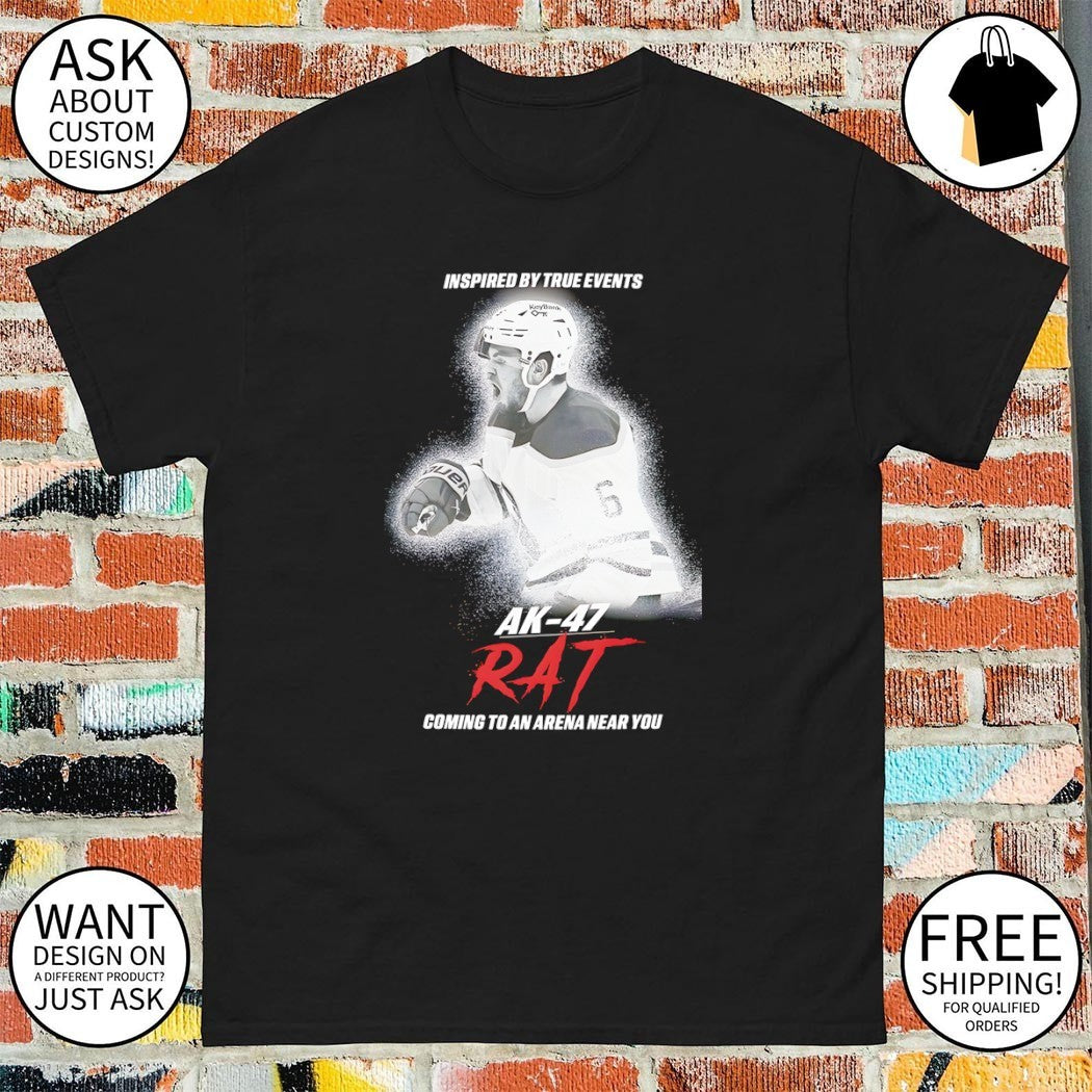Inspired By True Events Ak-47 Rat Coming To An Arena Near You Zach Benson shirt