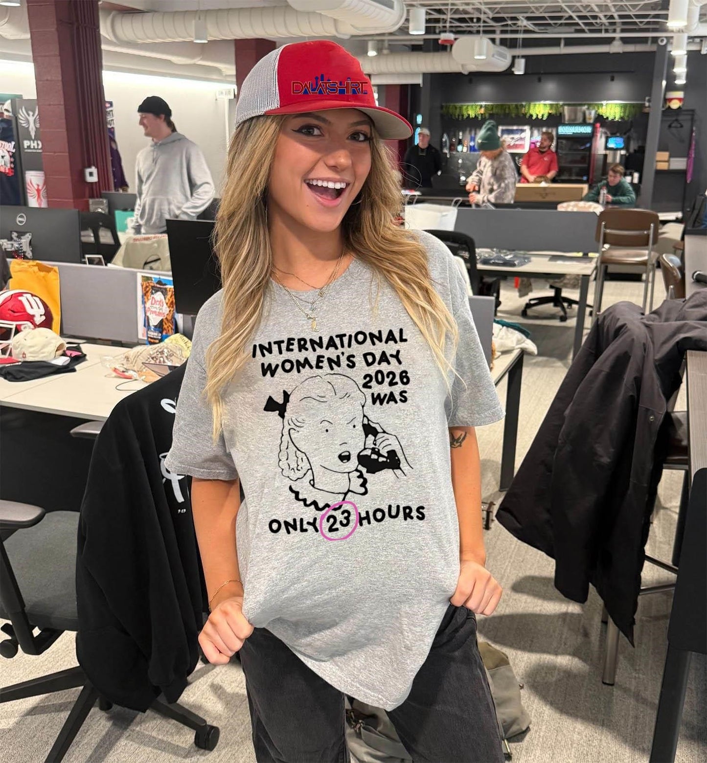 International Women’s Day 2026 Was Only 23 Hours shirt