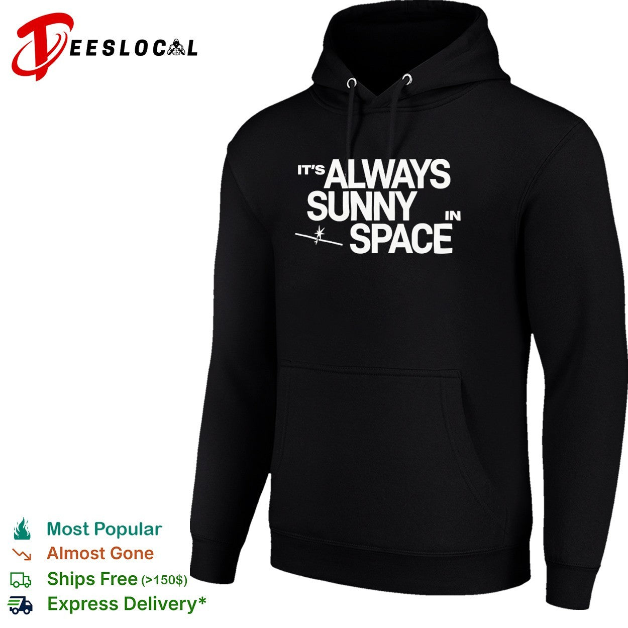 It is Always Sunny in Space Parody Mashup Television shirt