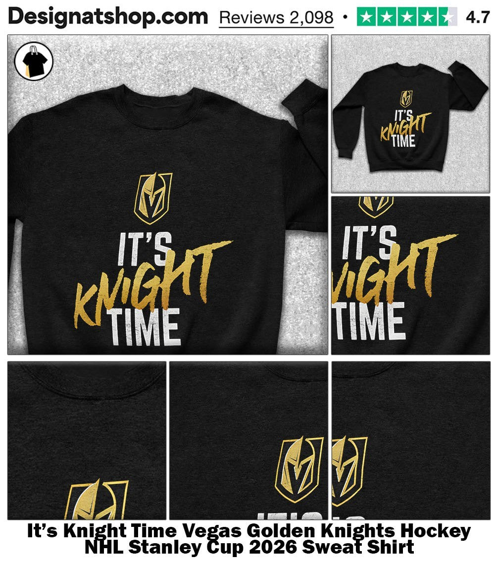 It’s Knight Time Vegas Golden Knights Hockey NHL Stanley Cup 2026 shirt