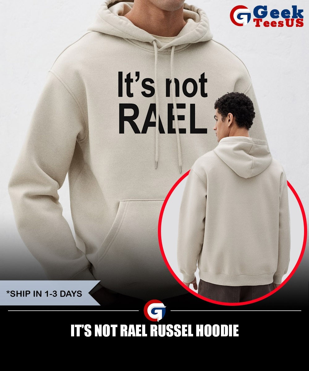 It’s not Rael Russel shirt