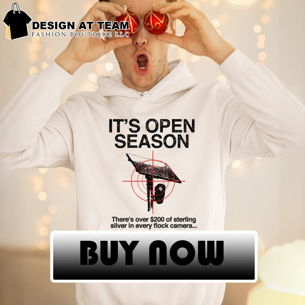 It’s open season there’s over 200 of sterling silver in every flock camera shirt