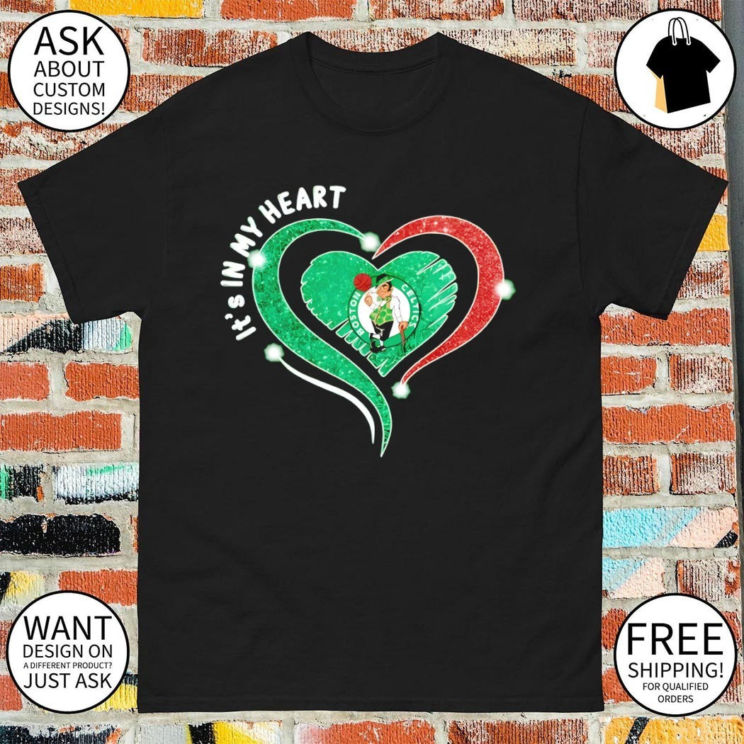 Boston Celtics it’s in my Heart Basketball NBA 2026 shirt