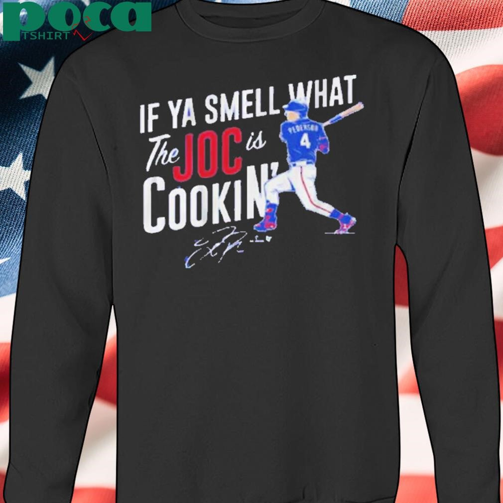 JOC PEDERSON IF YA SMELL WHAT THE JOC IS COOKIN’ TEXAS SHIRT