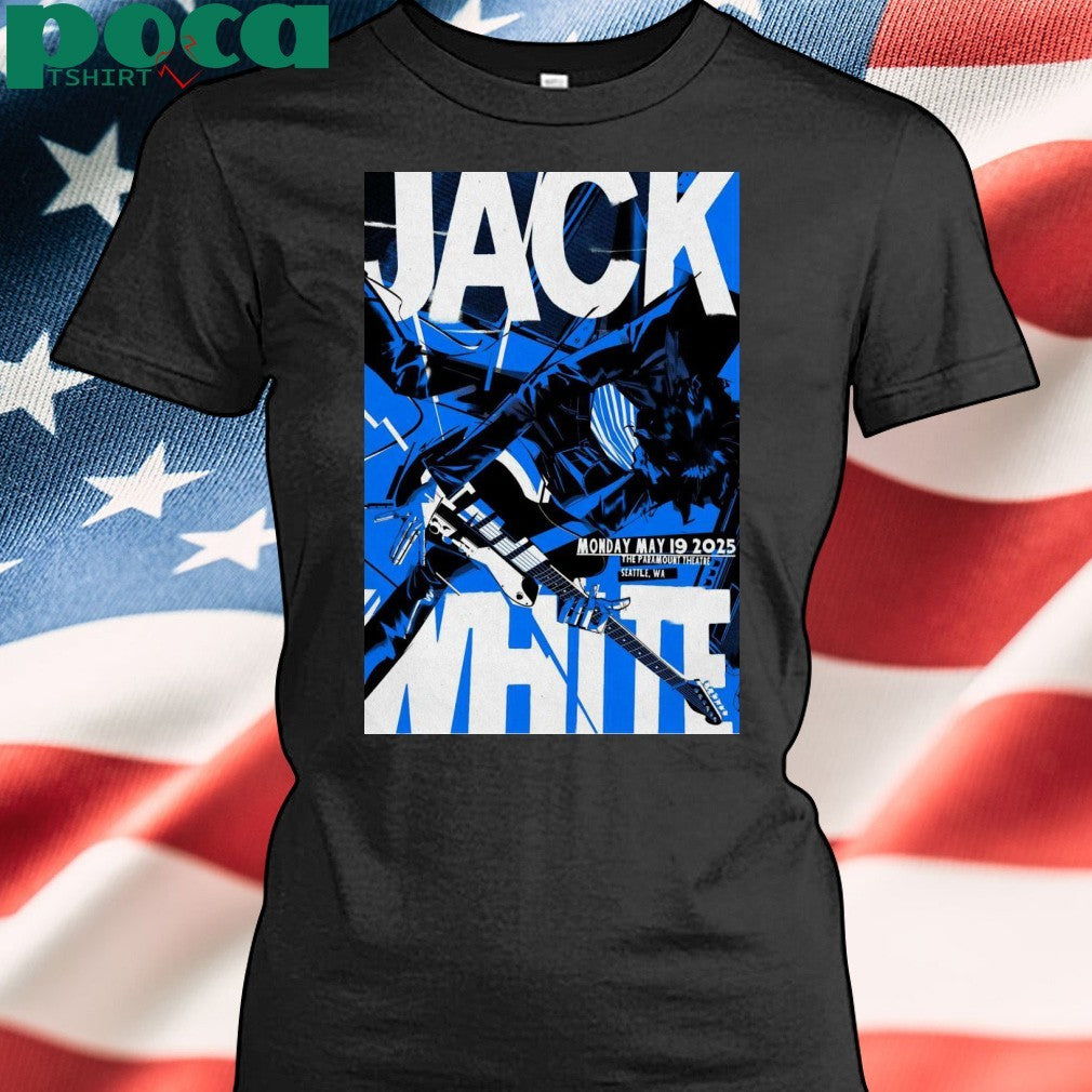 Jack White 5-19-2025 The Paramount Theatre In Seattle WA Poster shirt