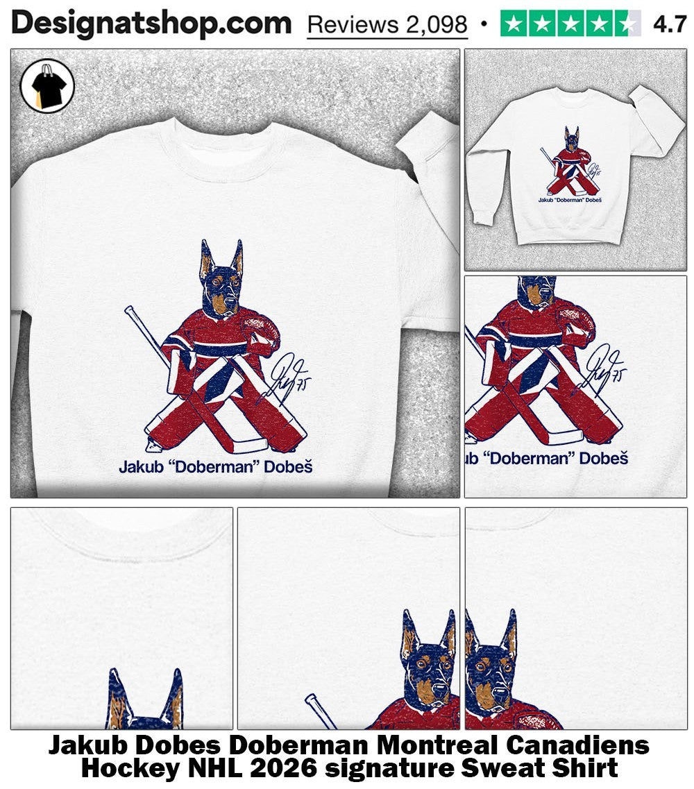 Jakub Dobes Doberman Montreal Canadiens Hockey NHL 2026 signature shirt