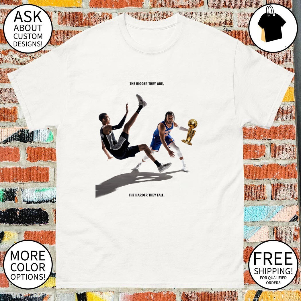 Jalen Brunson Knicks vs Wemby the bigger they are the harder they fall 2026 shirt