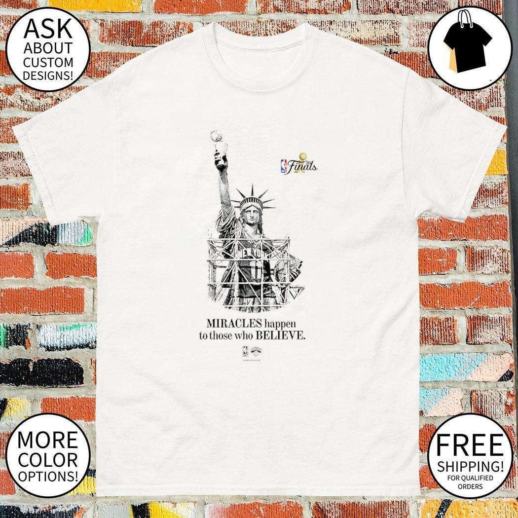 Jalen Brunson x Statue of Liberty Miracles Happen To Those Who Believe Finals 2026 shirt