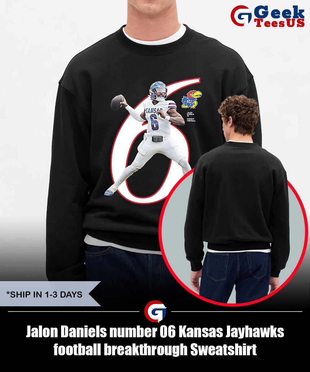 Jalon Daniels number 06 Kansas Jayhawks football breakthrough shirt