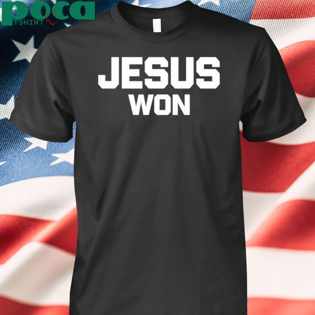 Jamey Chadwell Wearing Jesus Won T-Shirt