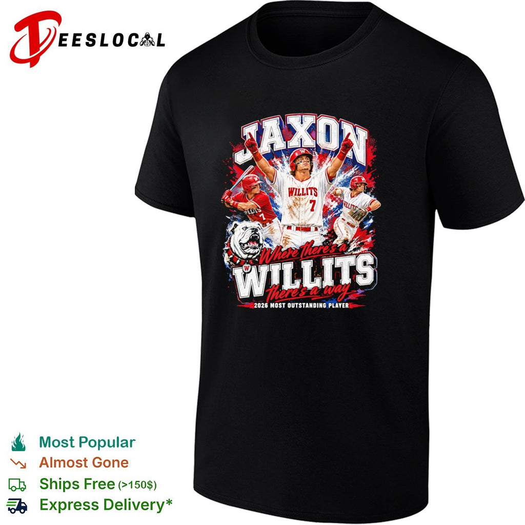 Jaxon Willits Where theres a Willits theres a way 2026 Most Outstanding Player shirt