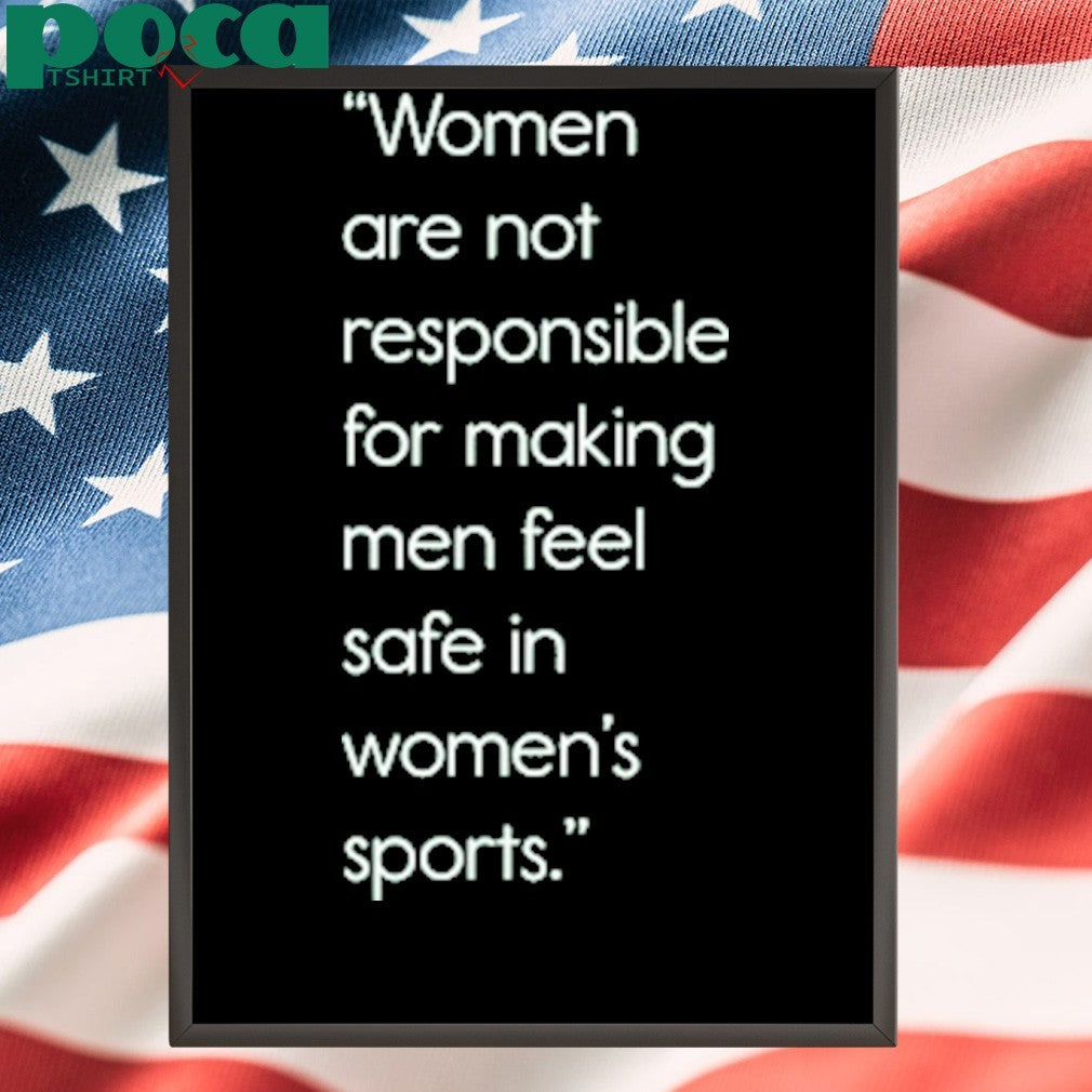 Jennifer Sey Women Are Not Responsible For Making Men Feel Safe In Women’s Sports Shirt