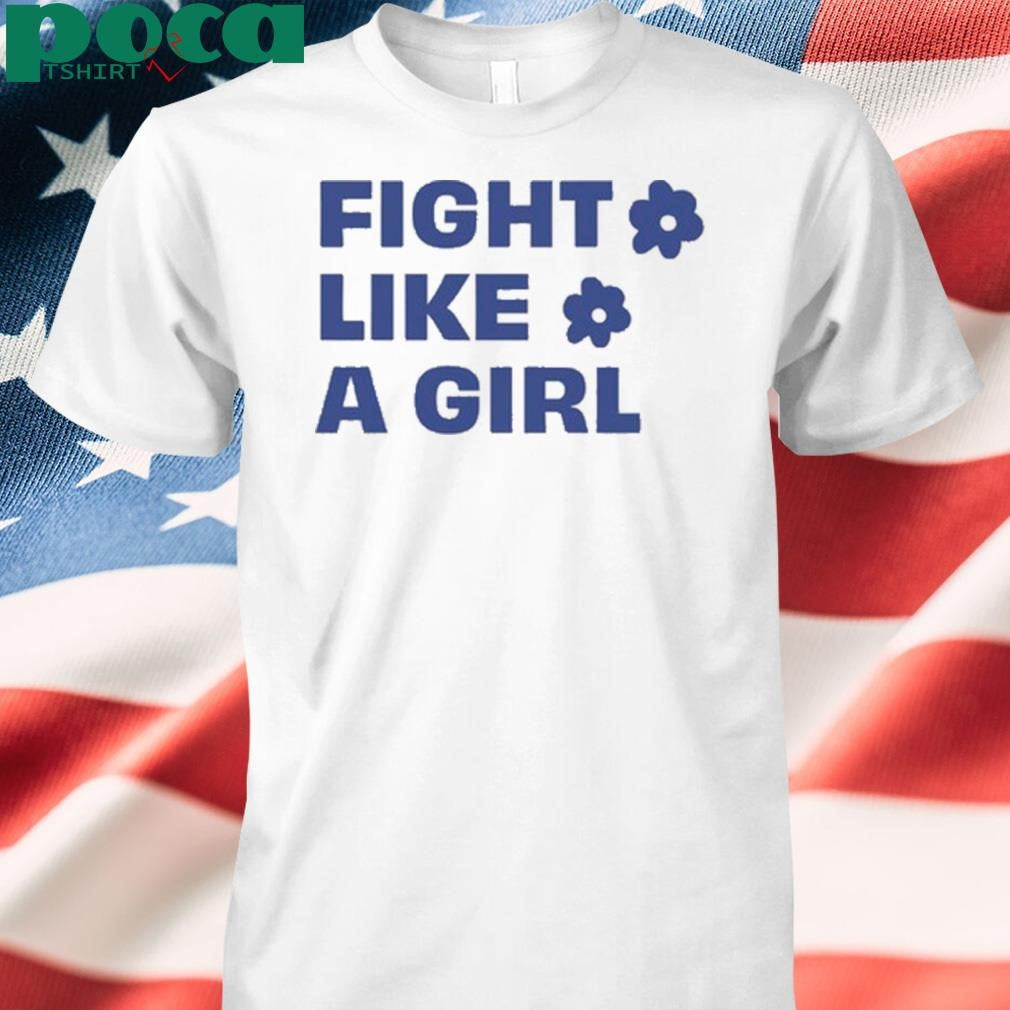 Jennifer West Fight Like A Girl shirt