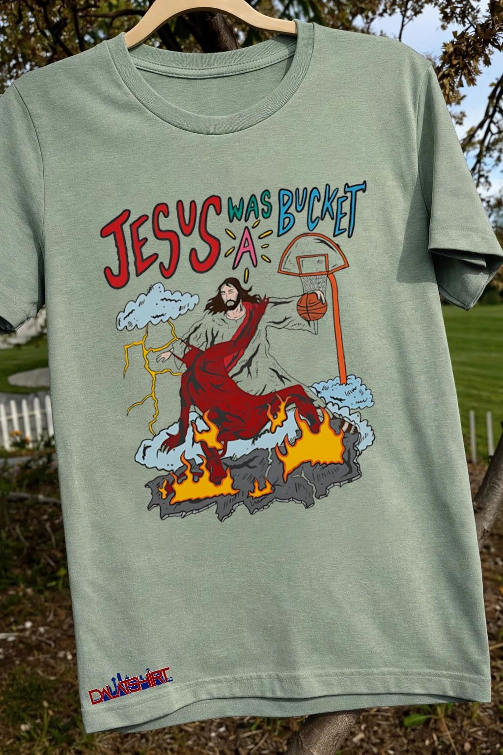 Jesus Was A Bucket Basketball Dunking On Devil shirt