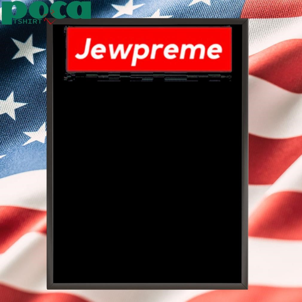 Jewpreme Shirt