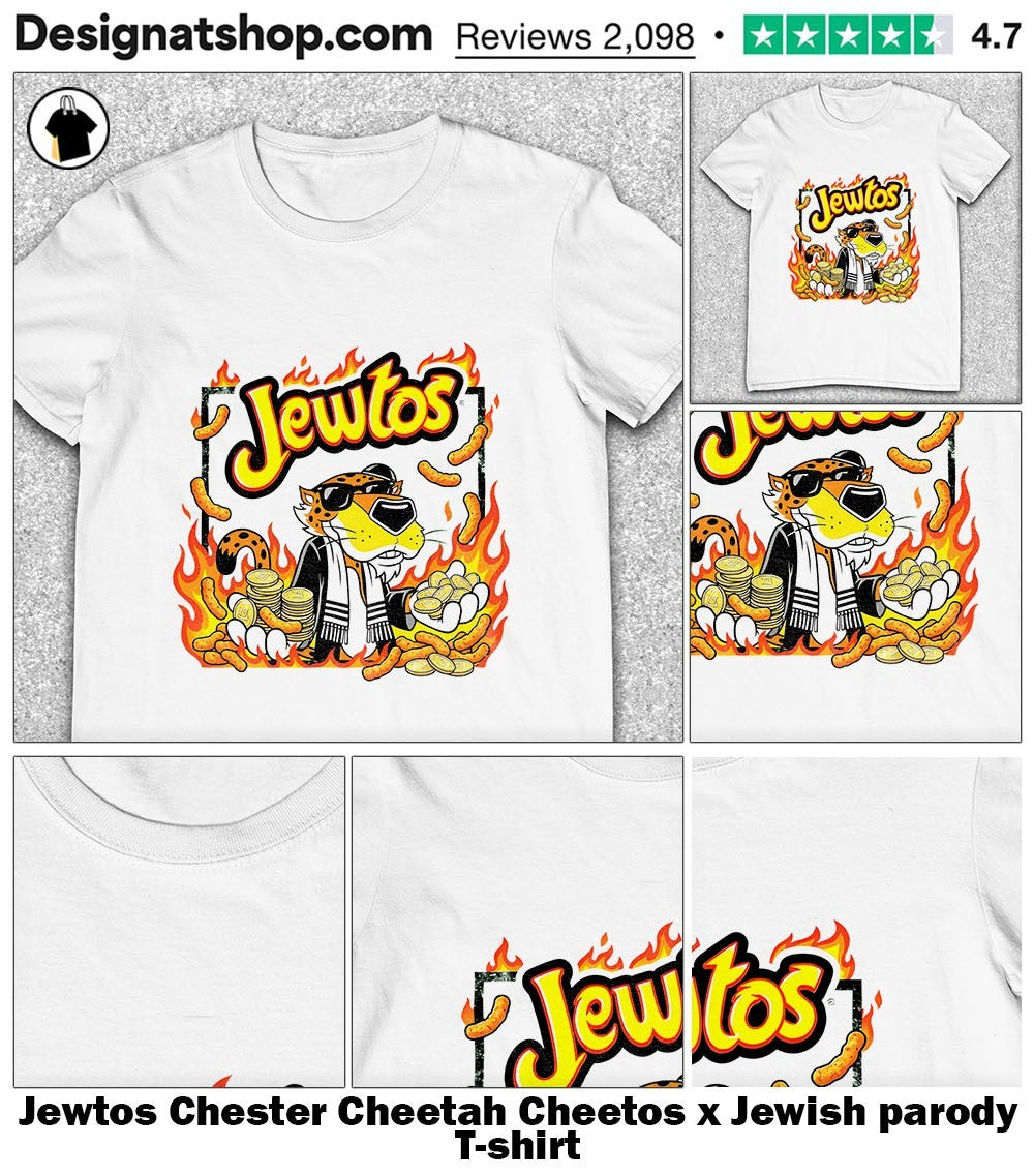 Jewtos Chester Cheetah Cheetos x Jewish parody shirt