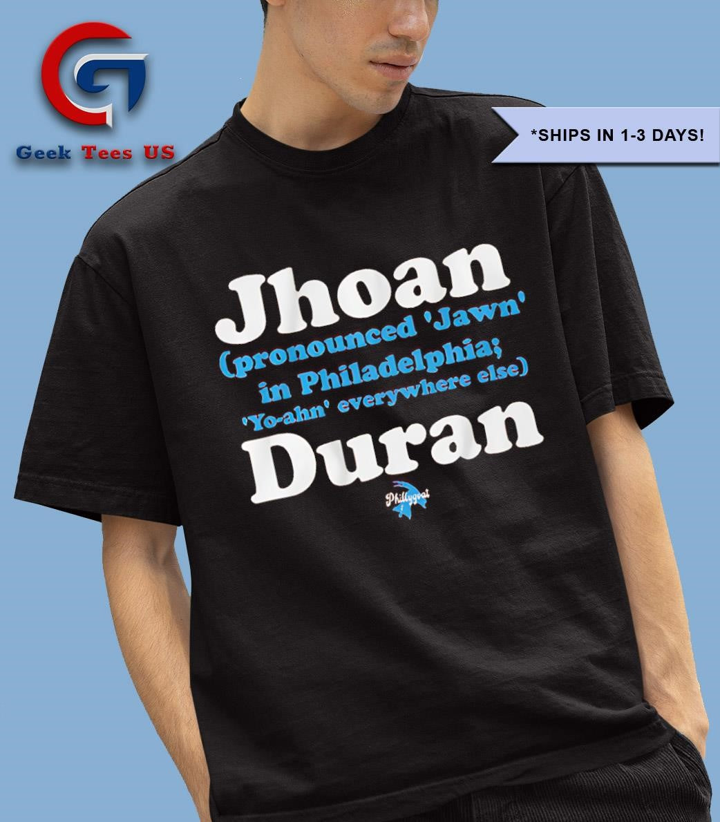 Jhoan Duran pronounced Jawn in Philadelphia shirt