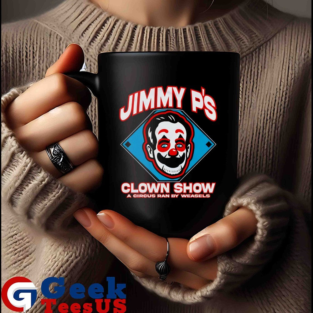 Jimmy P’s clown show a circus by Weasels shirt