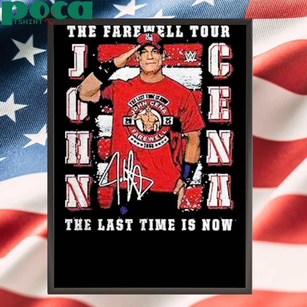 John Cena The Farewell Tour The Last Time Is Now Shirt