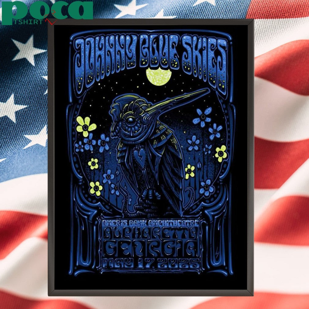 Johnny Blue Skies Ameris Bank Amphitheatre In Alpharetta GA 5-17-2025 Poster shirt