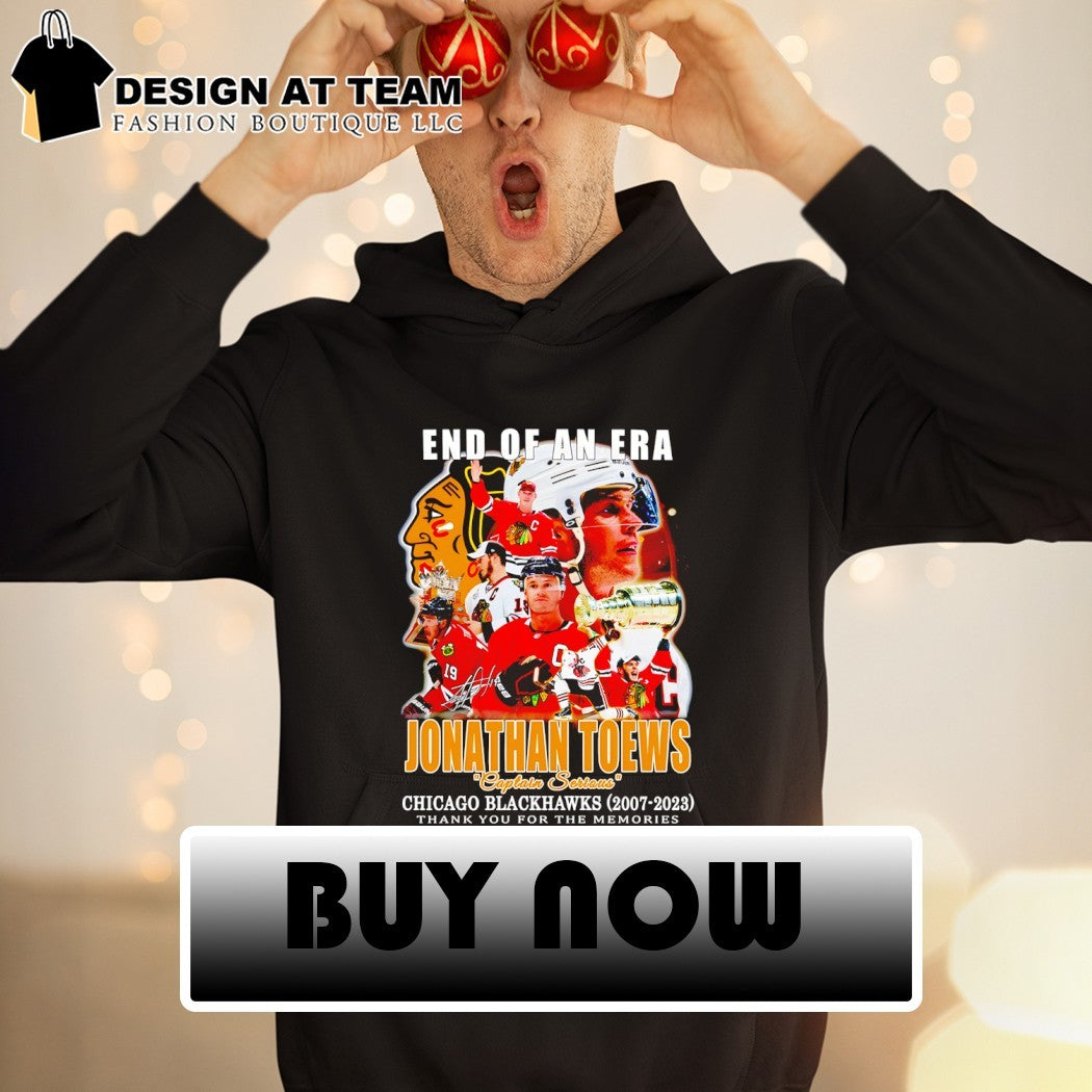Jonathan Toews Chicago Blackhawks End of an Era Captain Serious Chicago BlackHawks shirt