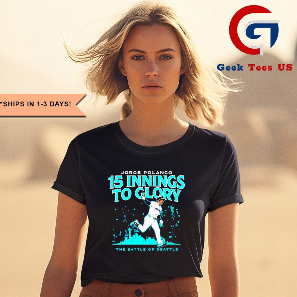 Jorge Polanco 15 Innings to Glory The Battle of Seattle Baseball shirt
